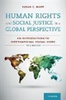 Susan C. Mapp, Susan C. (Professor Mapp, Mapp Susan C. - Human Rights and Social Justice in a Global Perspective