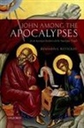 Benjamin E Reynolds, Benjamin E. Reynolds, Benjamin E. (Professor of New Testament Reynolds - John Among the Apocalypses