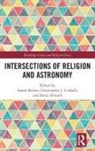 Aaron Corbally Ricker, Chris Corbally, Darry Dinell, Aaron Ricker, Ricker Aaron - Intersections of Religion and Astronomy