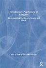 David Boninger, Brett Pelham, Brett Boninger Pelham, Pelham Brett - Introductory Psychology in Modules