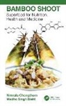 Madho Bisht, Nirmala Chongtham, Nirmala Bisht Chongtham - Bamboo Shoot