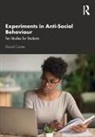 David Canter - Experiments in Anti-Social Behaviour