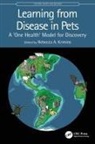 Rebecca A. (Johns Hopkins University) Krimins, Rebecca A. Krimins - Learning From Disease in Pets