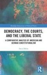 David Miles, Miles David - Democracy, the Courts, and the Liberal State