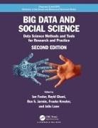 Ian (University of Chicago Foster, Ian Foster, Foster Ian, Rayid Ghani, Ghani Rayid, Ron S Jarmin... - Big Data and Social Science