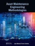 Jose Manuel Torres Farinha, José Manuel Torres Farinha - Asset Maintenance Engineering Methodologies