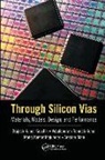 Arsalan Alam, Alam Arsalan, Brajesh Kumar Kaushik, Brajesh Kumar (Indian Institute of Techno Kaushik, Brajesh Kumar Ramesh Kumar Kaushik, Kaushik Brajesh Kumar... - Through Silicon Vias