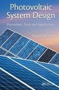 Suneel Deambi, Suneel (Independent Technical Consultant ( Deambi, Deambi Suneel - Photovoltaic System Design Procedures, Tools and Applications