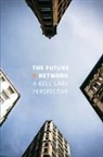Marcus K. Weldon, Weldon Marcus K. - Future X Network
