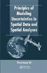 Wenzhong Shi, Shi Wenzhong - Principles of Modeling Uncertainties in Spatial Data and Spatial