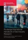 Susan (University of Alabama Dewey, Susan Crowhurst Dewey, Isabel Crowhurst, Susan Dewey, Chimaraoke Izugbara - Routledge International Handbook of Sex Industry Research