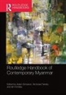 Adam Farrelly Simpson, Nicholas Farrelly, Farrelly Nicholas, Ian Holliday, Holliday Ian, Adam Simpson... - Routledge Handbook of Contemporary Myanmar