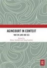 Remy (University of Southampton Ambuhl, Rémy Ambühl, Craig Lambert - Agincourt in Context