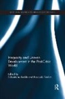 Sebastiano Tridico Fadda, Sebastiano Fadda, Fadda Sebastiano, Pasquale Tridico - Inequality and Uneven Development in the Post-Crisis World