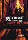 K. Jaishankar, K. Jaishankar, Jaishankar K. - Interpersonal Criminology