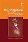 David Vaughan Carlin, David Carlin, Laurene Vaughan - Performing Digital