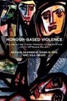 Nazand Begikhani, Nazand Gill Begikhani, Begikhani Nazand, Aisha K. Gill, Gill Aisha K. - Honour-Based Violence