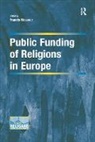 Francis Messner, Francis Messner, MESSNER FRANCIS - Public Funding of Religions in Europe