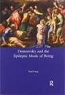 Paul Fung, Fung Paul - Dostoevsky and the Epileptic Mode of Being