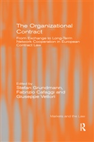 Fabrizio Cafaggi, Cafaggi Fabrizio, Stefan Grundmann, Stefan Cafaggi Grundmann, Grundmann Stefan - Organizational Contract