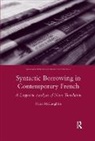 Mairi Malaughlin, MaLaughlin Mairi - Syntactic Borrowing in Contemporary French