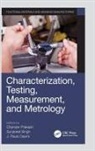 Chander (Lovely Professional University Prakash, J Paulo Davim, J. Paulo Davim, Chander Prakash, Sunpreet Singh - Characterization, Testing, Measurement, and Metrology
