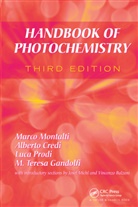 Alberto Credi, Credi Alberto, M Teresa Gandolfi, M. Teresa Gandolfi, Gandolfi M. Teresa, Marco Montalti... - Handbook of Photochemistry