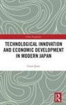 Guan Quan - Technological Innovation and Economic Development in Modern Japan