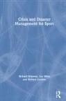 Richard Gordon, Lee Miles, Richard Shipway, Richard (Bournemouth University Shipway - Crisis and Disaster Management for Sport