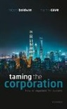 Cave Baldwin, Robert Baldwin, Robert (Professor of Law Emeritus and Dir Baldwin, Robert (Professor of Law Emeritus and Director of the Executive Education Course on Regulation Baldwin, Baldwin Robert, Martin Cave... - Taming the Corporation