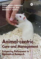Dorte Bratbo Cloutier Srensen, Sylvie Cloutier, Cloutier Sylvie, Brianna N Gaskill, Brianna N. Gaskill, Dorte Bratbo Sørensen - Animal-Centric Care and Management