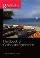 Robert Looney, Robert (Naval Postgraduate School Looney, Robert Looney, Robert E Looney, Robert E. Looney - Handbook of Caribbean Economies