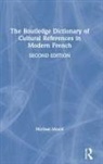 Michael Mould, Mould Michael - Routledge Dictionary of Cultural References in Modern French