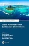 Sherin (Jamia Hamdard Zafar, Mohd Abdul Ahad, M. Afshar Alam, Alam M. Afshar, Kashish Ara Shakil, Sherin Zafar - Green Automation for Sustainable Environment