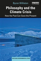 Byron Williston, Byron (Wilfrid Laurier University Williston - Philosophy and the Climate Crisis