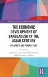 Quamrul Rahman Alam, Quamrul Alam, Alam Quamrul, Atiur Rahman, Shibli Rubayat Ul Islam - Economic Development of Bangladesh in the Asian Century