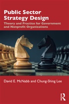 Chung-Shing Lee, David E McNabb, David E. McNabb, David E. Lee Mcnabb, McNabb David E. - Public Sector Strategy Design