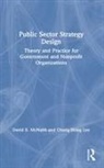 Chung-Shing Lee, David E McNabb, David E. McNabb, David E. Lee Mcnabb, McNabb David E. - Public Sector Strategy Design