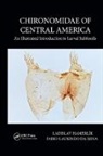 Fabio Laurindo da Silva, Ladislav Hamerlik, Ladislav Silva Hamerlik, Ladislav Hamerlík, Fabio Laurindo da Silva - Chironomidae of Central America