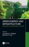 Jacqueline A. (University of Windsor Stagner, Jacqueline A. Stagner, David S-K. Ting - Green Energy and Infrastructure