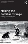 Ryan Gunderson, Ryan (Miami University Gunderson - Making the Familiar Strange