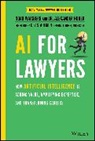 Alexander Hudek, Noah Waisberg, Noah Hudek Waisberg - Ai for Lawyers