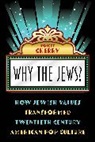 Robert Cherry, Cherry Robert - Why the Jews?