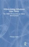 Francoys Gagne, Françoys Gagné - Differentiating Giftedness From Talent