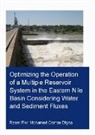 Reem Fikri Mohamed Osman Digna, Reem Fikri Mohamed Osman (Ihe Institute of Digna - Optimizing the Operation of a Multiple Reservoir System in the