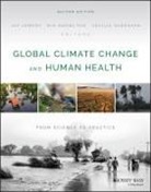 Jay (University of Colorado School of Medi Lemery, Kim Knowlton, Jay Lemery, Cecilia Sorensen - Global Climate Change and Human Health