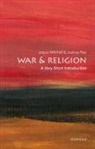 Jolyon Mitchell, Jolyon (Professor and Director of Ctpi Mitchell, Joshua Rey, Rey Joshua - War and Religion