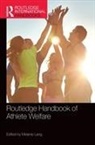 Melanie (Edge Hill University Lang, Melanie Lang, Lang Melanie - Routledge Handbook of Athlete Welfare