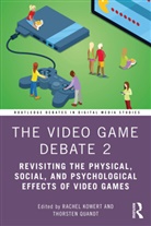 Rachel Kowert, Rachel Quandt Kowert, Thorsten Quandt - Video Game Debate 2