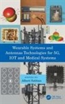 Albert Sabban, Albert Sabban, Sabban Albert - Wearable Systems and Antennas Technologies for 5g, Iot and Medical